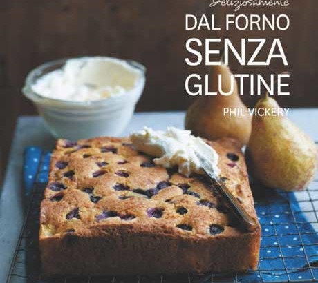 Libro recensione: Dal forno senza glutine di Phil Vickery